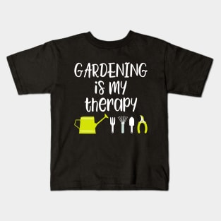 Gardening is my therapy Kids T-Shirt